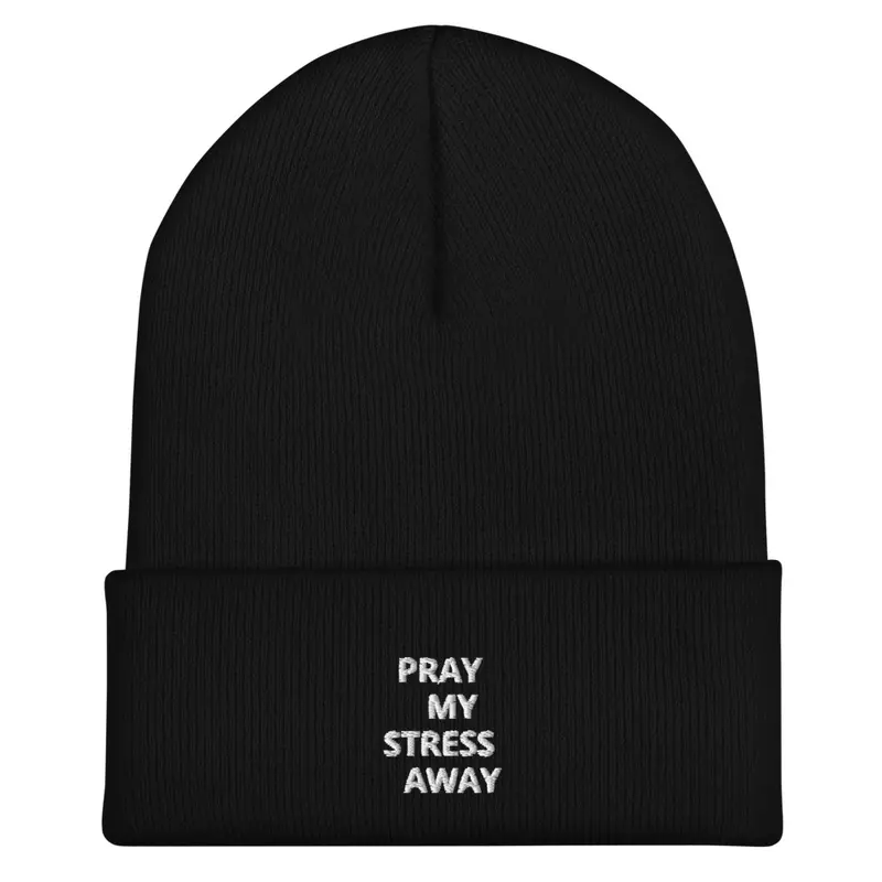 pray my stress away beanie